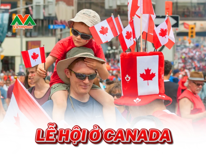 le-hoi-o-canada-noi-tieng-vietmytour
