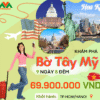 Du lịch Mỹ bờ Tây Hoa Kỳ Siêu hấp dẫn 2027