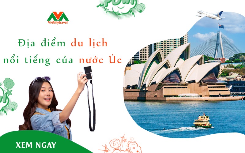 Top 10 địa điểm du lịch Úc nổi tiếng hàng đầu 2025