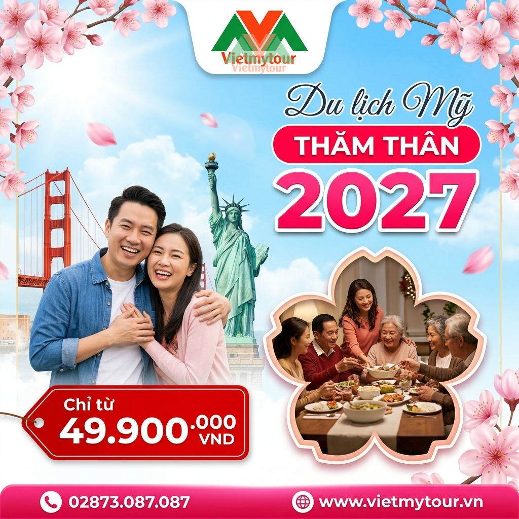 Du lịch Mỹ Kết hợp Thăm Thân 2027 giá tốt - VietmyTour (Ảnh minh họa từ AI)