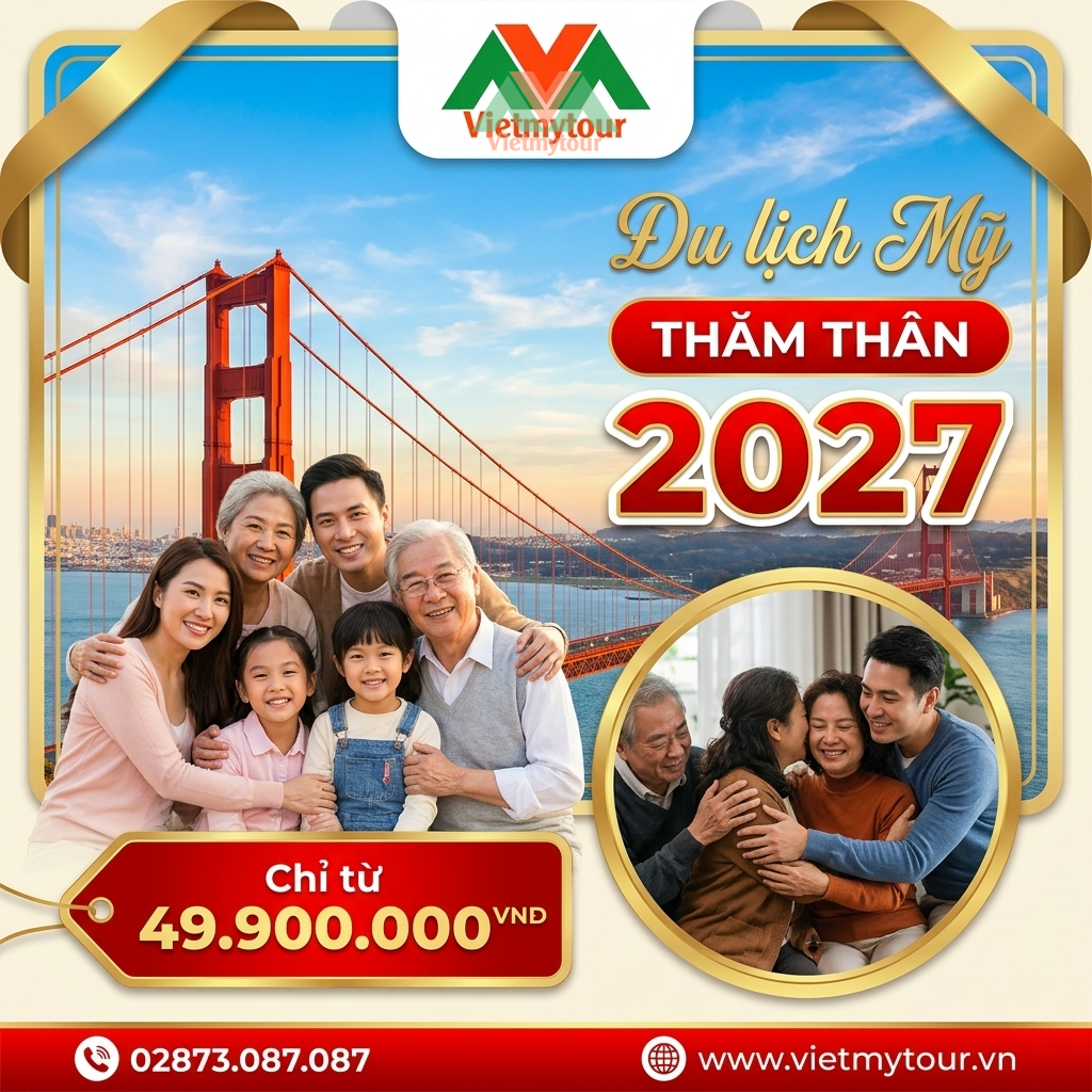 Du lịch Mỹ Kết hợp Thăm Thân 2027 trọn gói giá tốt - VietmyTour (Ảnh minh họa từ AI)